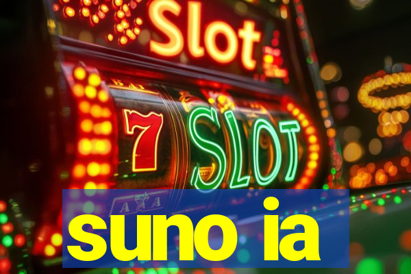 suno ia